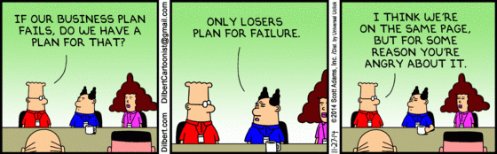only losers plan for failure