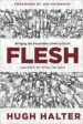 flesh bringing the incarnation down to earth