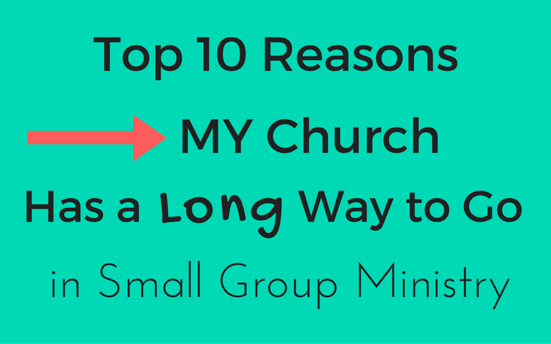 top-10-reasons-my-church-has-a-long-way-to-go
